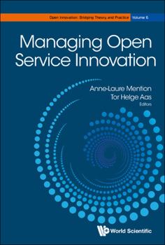 Hardcover Managing Open Service Innovation Book