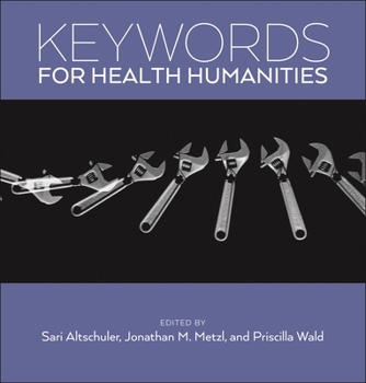 Hardcover Keywords for Health Humanities Book