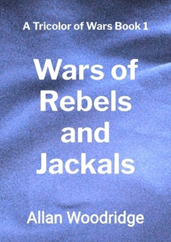 Paperback Wars of Rebels and Jackals Book