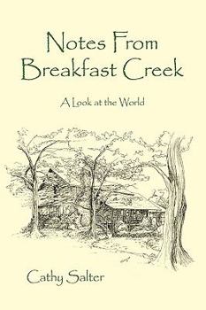 Paperback Notes From Breakfast Creek: A Look at the World Book