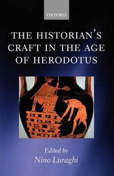 Paperback The Historian's Craft in the Age of Herodotus Book