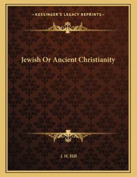 Paperback Jewish Or Ancient Christianity Book