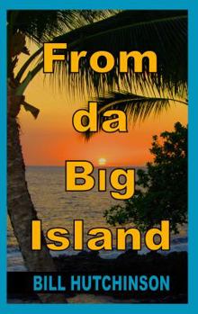 Paperback From da Big Island Book