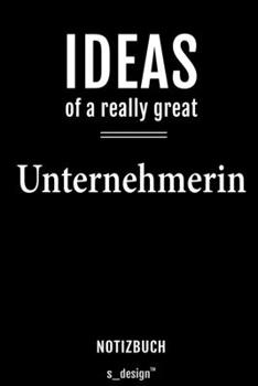 Notizbuch für Unternehmer / Unternehmerin: Originelle Geschenk-Idee [120 Seiten  liniertes blanko Papier] (German Edition)