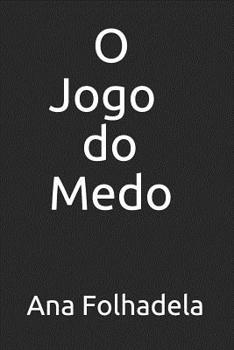 Paperback O Jogo do Medo [Portuguese] Book