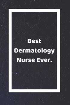 Best Dermatology Nurse Practitioner Ever: Funny White Elephant Gag Gifts For Coworkers Going Away, Birthday, Retirees, Friends & Family | Secret Santa ... For Coworkers | Really Funny Jokes For Adults