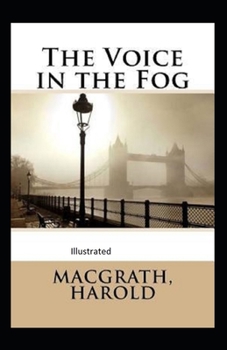 Paperback The Voice in the Fog Illustrated Book