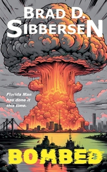 Bombed