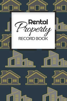 Rental Property Record Book: Rental Property Landlord Income Maintenance Management Tracker Record Book