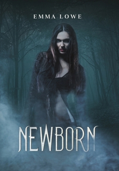 Hardcover Newborn: Vampire Descendants Book