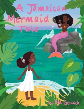 Paperback A Jamaican Mermaid Tale Book