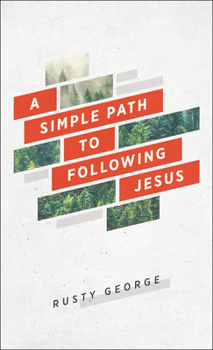 Paperback A Simple Path to Following Jesus Book