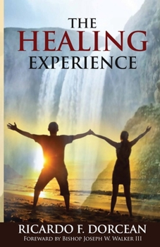 Paperback The Healing Experience Book