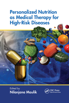 Paperback Personalized Nutrition as Medical Therapy for High-Risk Diseases Book