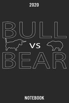 Bull vs Bear: Notebook/Calendar/Planner