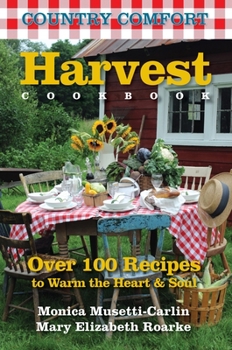 Paperback Harvest Cookbook: Country Comfort Book