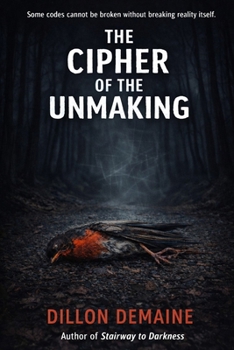 Paperback The Cipher of the Unmaking Book