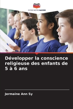 Paperback Développer la conscience religieuse des enfants de 5 à 6 ans [French] Book