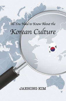 Paperback All You Need to Know about the Korean Culture Book