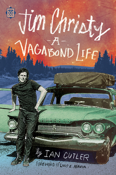 Paperback Jim Christy: A Vagabond Life Book