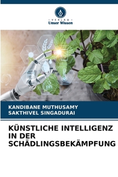 Paperback Künstliche Intelligenz in Der Schädlingsbekämpfung [German] Book