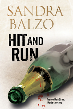 Hit and Run: A Cozy Mystery Set in the Mountains of North Carolina - Book #3 of the Main Street Mystery