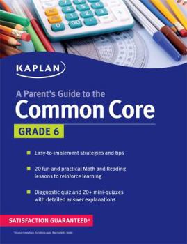 Paperback Parent's Guide to the Common Core: 6th Grade Book