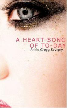Paperback A Heart-Song of To-Day Book