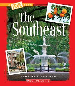 Paperback The Southeast (a True Book: The U.S. Regions) Book