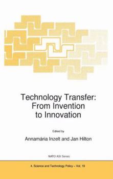 Hardcover Technology Transfer: From Invention to Innovation Book