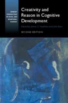 Creativity and Reason in Cognitive Development - Book  of the Current Perspectives in Social and Behavioral Sciences