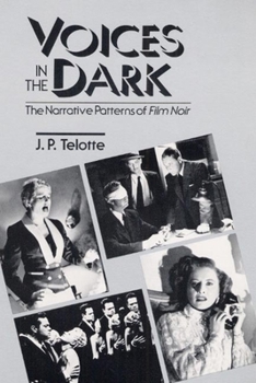 Paperback Voices in the Dark: The Narrative Patterns of *Film Noir* Book