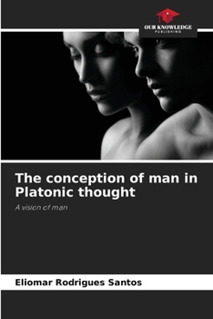 Paperback The conception of man in Platonic thought Book
