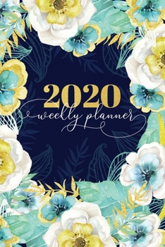 2020 Weekly Planner: Daily Agenda and Organizer | Dated Week and Simple Monthly Calendar with Notes Pages | Bohemian Navy Blue, Gold and Mint Green ... (2020 Weekly and Monthly Floral Planners)