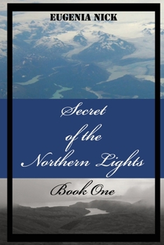 Paperback Secret of the Northern Lights Book