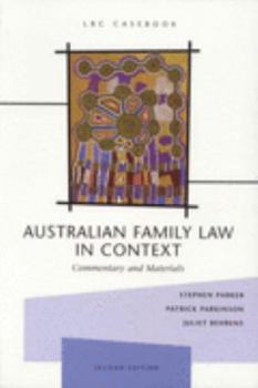 Paperback Australian Family Law in Context: Commentary and Materials Book