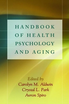 Hardcover Handbook of Health Psychology and Aging Book