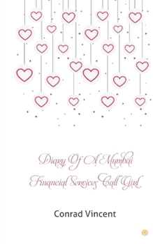 Paperback Diary of a Mumbai Financial Services Call Girl Book