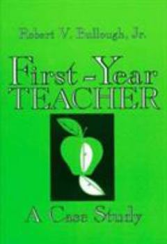 Paperback First-Year Teacher: A Case Study Book