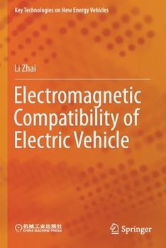 Paperback Electromagnetic Compatibility of Electric Vehicle Book