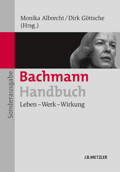Paperback Bachmann-Handbuch: Leben - Werk - Wirkung [German] Book