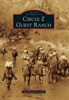 Hardcover Circle Z Guest Ranch Book