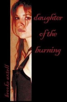 Paperback Daughter of the Burning Book