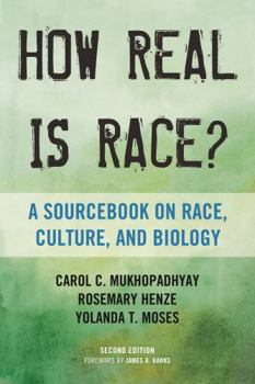 Paperback How Real Is Race?: A Sourcebook on Race, Culture, and Biology Book