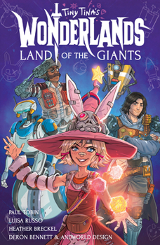 Paperback Tiny Tina's Wonderlands: Land of the Giants Book