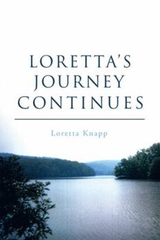 Paperback Loretta's Journey Continues Book