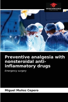 Paperback Preventive analgesia with nonsteroidal anti-inflammatory drugs Book