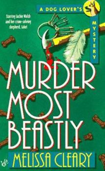 Murder Most Beastly (Berkley Prime Crime Mysteries) - Book #8 of the Dog Lover's Mystery