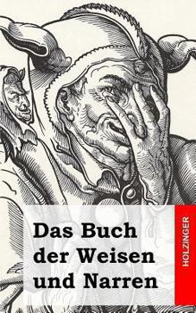 Paperback Das Buch der Weisen und Narren [German] Book