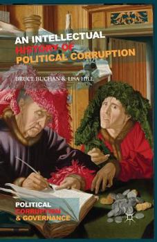 Paperback An Intellectual History of Political Corruption Book